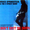 Don't Shut Me Down (19 Jul 1988)