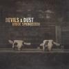 Devils &amp; Dust